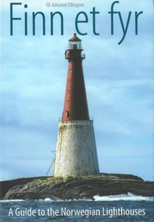 Image for Finn et fyr : A Guide to the Norwegian Lighthouses