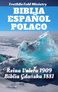 Image for Biblia Espanol Polaco: Reina Valera 1909 - Biblia Gdanska 1881.