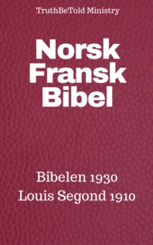 Image for Norsk Fransk Bibel: Bibelen 1930 - Louis Segond 1910.