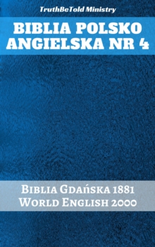 Image for Biblia Polsko Angielska Nr 4: Biblia Gdanska 1881 - World English 2000.