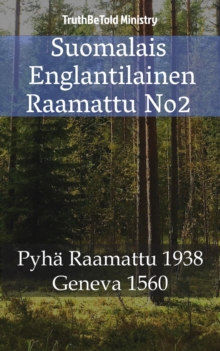 Image for Suomalais Englantilainen Raamattu No2: Pyha Raamattu 1938 - Geneva 1560.