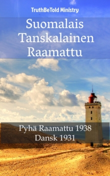 Image for Suomalais Tanskalainen Raamattu: Pyha Raamattu 1938 - Dansk 1931.