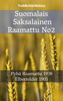 Image for Suomalais Saksalainen Raamattu No2: Pyha Raamattu 1938 - Elberfelder 1905.