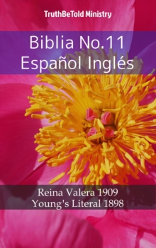 Image for Biblia No.11 Espanol Ingles: Reina Valera 1909 - Young's Literal 1898.