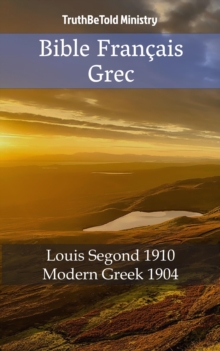 Image for Bible Francais Grec: Louis Segond 1910 - Modern Greek 1904.