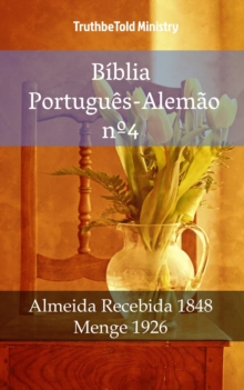 Image for Biblia Portugues-Alemao n: Almeida Recebida 1848 - Menge 1926.