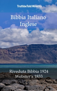 Image for Bibbia Italiano Inglese: Riveduta Bibbia 1924 - Webster's 1833.
