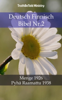 Image for Deutsch Finnisch Bibel Nr.2: Menge 1926 - Pyha Raamattu 1938.