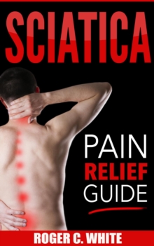Image for Sciatica: Pain Relief Guide