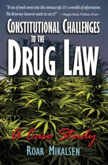 Image for Constitutional Challenges to the Drug Law