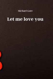 Image for Let me love you