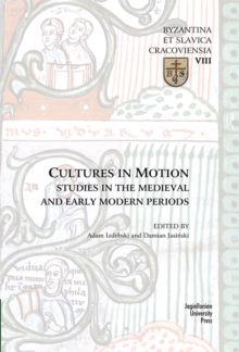 Image for Cultures in Motion – Studies in the Medieval and Early Modern Periods