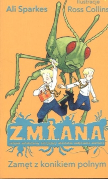 Image for Z.M.I.A.N.A. : Zamet z konikiem polnym