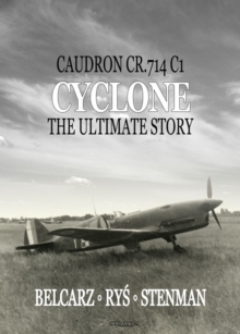 Image for Caudron Renault CR.714 Cyclone  : the ultimate story