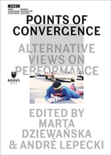Image for Points of Convergence - Alternative Views on Performance