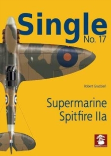 Image for Single 17: Supermarine Spitfire IIa