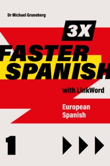 Image for 3 x Faster Spanish 1 with LinkWord. European Spanish
