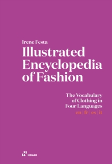 Image for Illustrated Encyclopedia of Fashion: The Vocabulary of Clothing in Four Languages