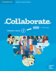 Collaborate Level 1 Project Book English for Spanish Speakers