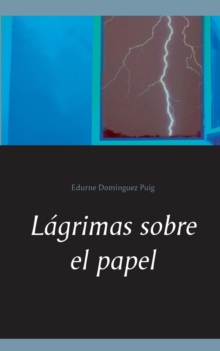 Image for Lagrimas sobre el papel