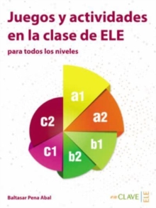 Image for Juegos y actividades en la clase de ELE : Libro (A1-C2)