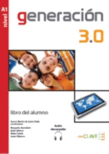 Image for Generacion 3.0 : Libro del alumno + audio descargable A1