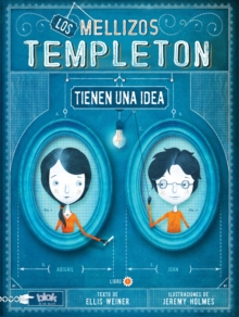 Image for Los mellizos Templeton tienen una idea / The Templeton Twins Have an Idea