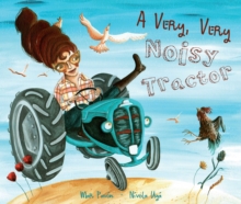 Image for A Very, Very Noisy Tractor