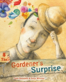 Image for The Gardener's Surprise