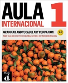 Image for Aula Internacional - Nueva edicion : Grammar and vocabulary companion 1 (A1) +