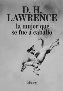 Image for La mujer que se fue a caballo: Novela corta