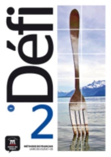 Image for Defi 2 – Livre de l’eleve + audio MP3. A2