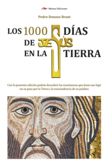 Image for Los 1000 Dias De Jesus En La Tierra