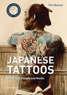 Image for Japanese tattoos  : meanings, shapes and motifs