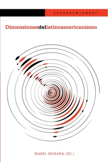 Image for Dimensiones del latinoamericanismo