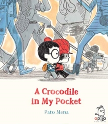 Image for A crocodile in my pocket