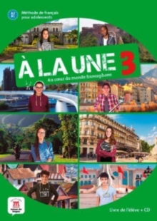 Image for A la une 3 – Edition hybride – Livre de l’eleve + audio MP3. A2-B1