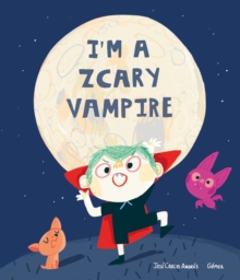 I'm a Zcary Vampire
