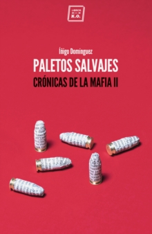 Image for Paletos Salvajes