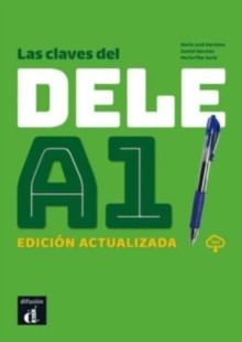 Las claves del nuevo DELE A1: Libro + audio mp3 download – Edicion actualiz