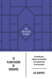 Image for Tu planificador de horarios (The time-block planner Spanish)