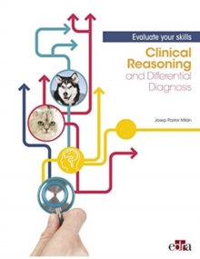 Image for Clinical Reasoning and Differential Diagnoses. Evaluate your skills