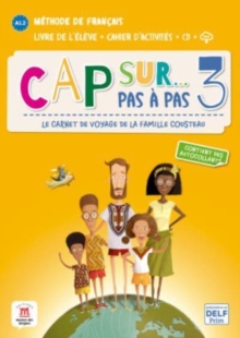 Cap sur… pas a pas 3 – Livre de l’eleve + Cahier d’activites + audio download. A1.2.