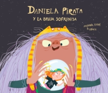 Image for Daniela Pirata y la bruja Sofronisa