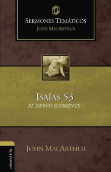 Image for Sermones tematicos sobre Isaias 53