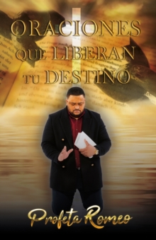 Image for Oraciones que liberan tu destino
