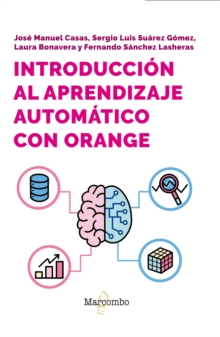 Image for Introduccion al aprendizaje automatico con Orange
