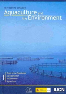 Interactions Between Aquaculture and the Environment