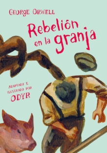 Image for Rebelion en la granja (Novela grafica) / Animal Farm: The Graphic Novel