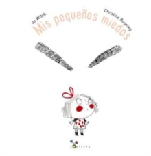 Image for Mis pequenos miedos